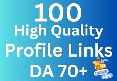 Get High Quality 100 Profile Backlinks from DA70+ Unique Sites to Boost your SEO