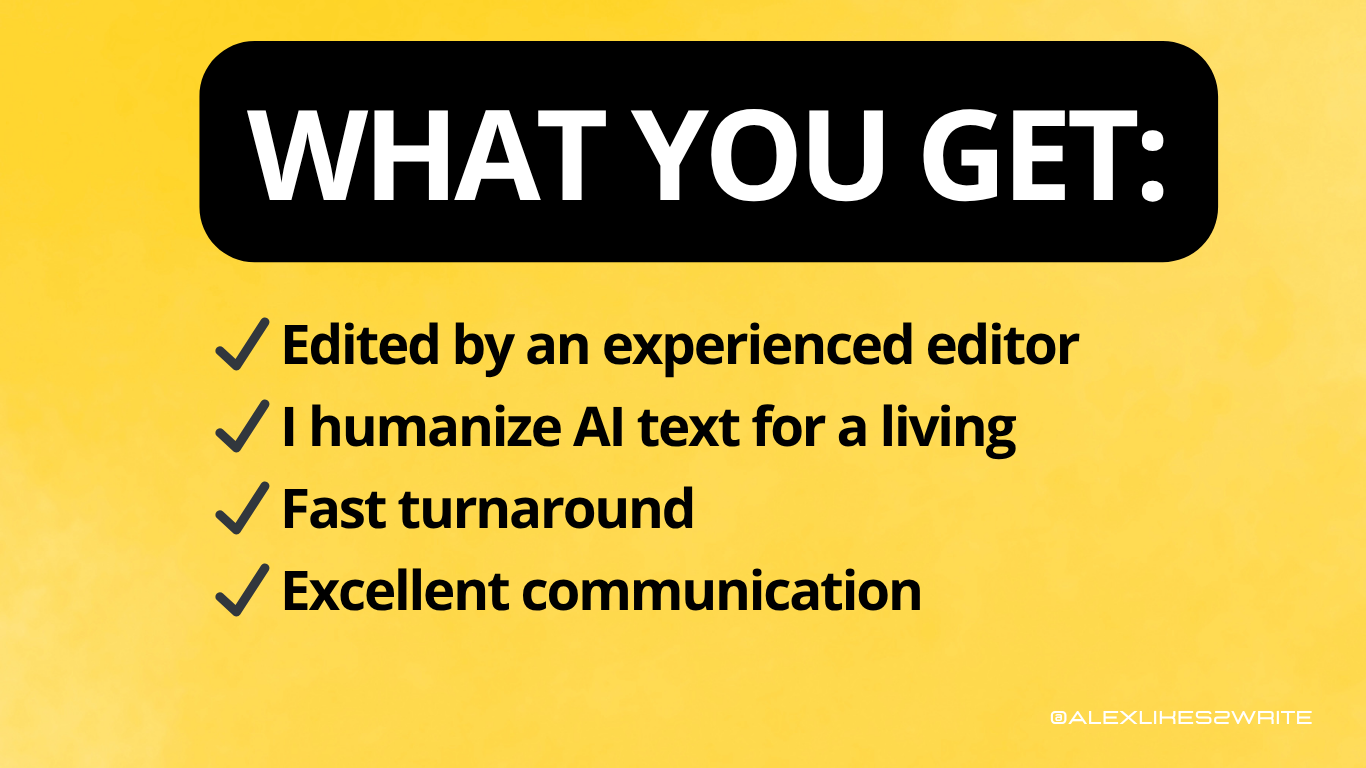 I will fully edit and humanize 500 words of AI content