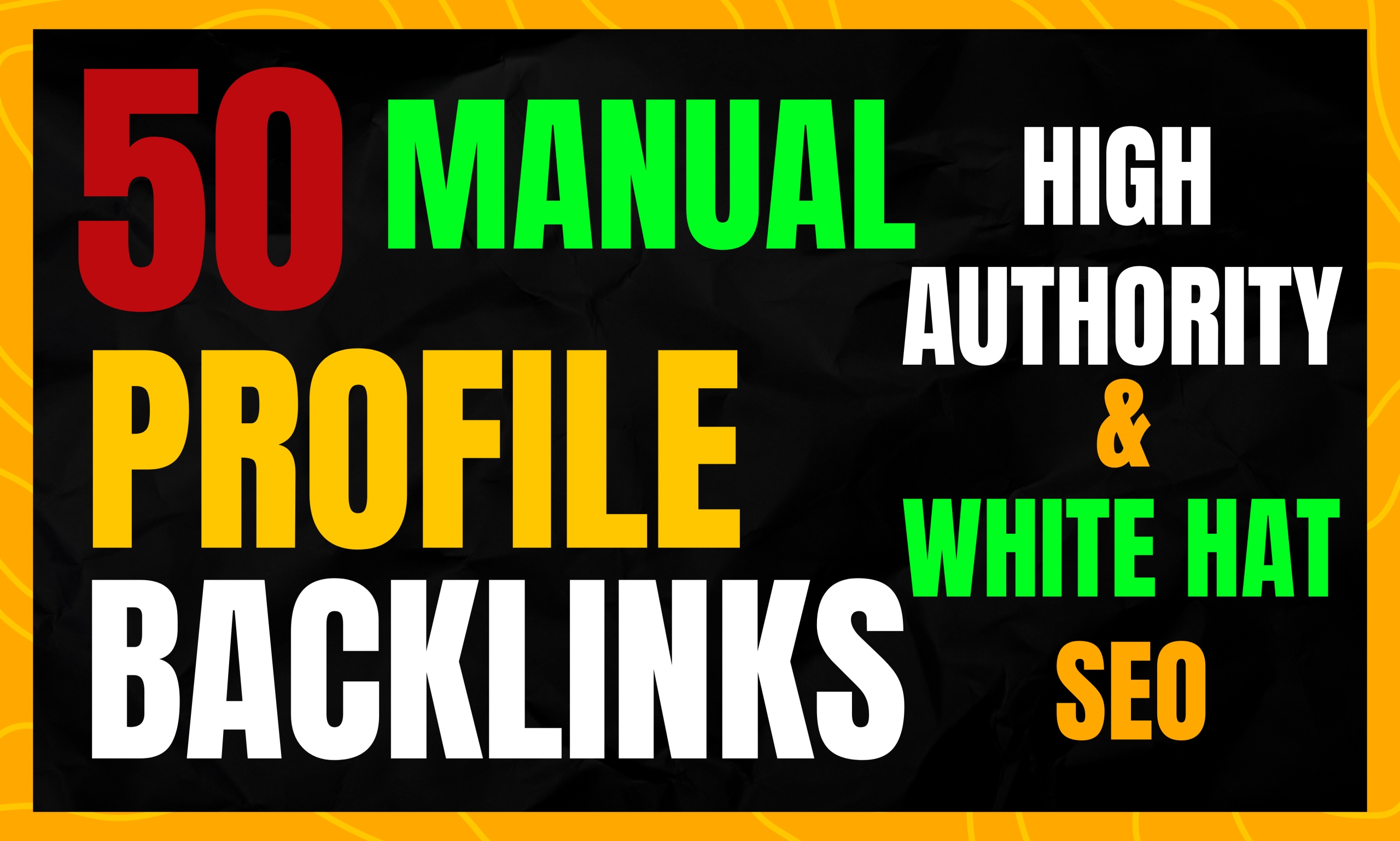 50 Manual High Authority Profile Links White Hat SEO