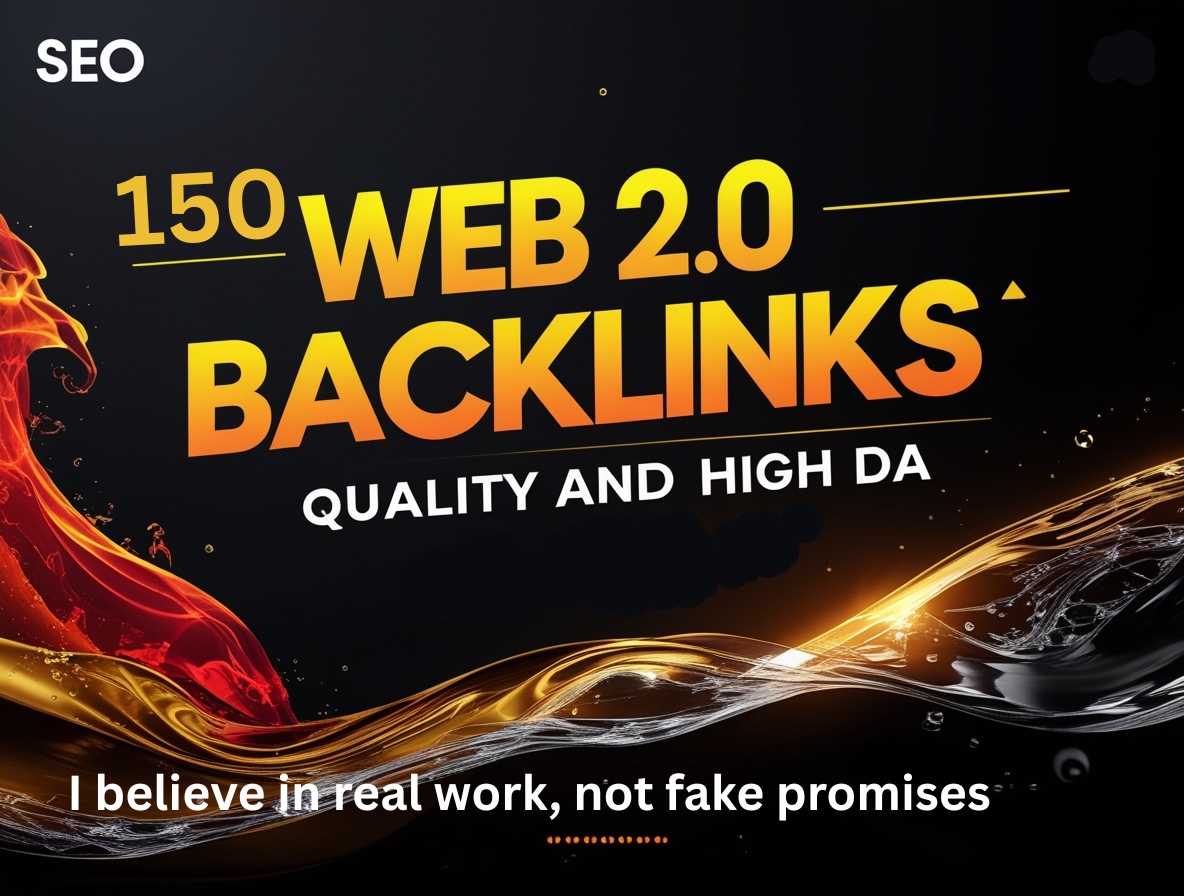 I can build high-quality, high-authority Web 2.0 backlinks -just give me a chance