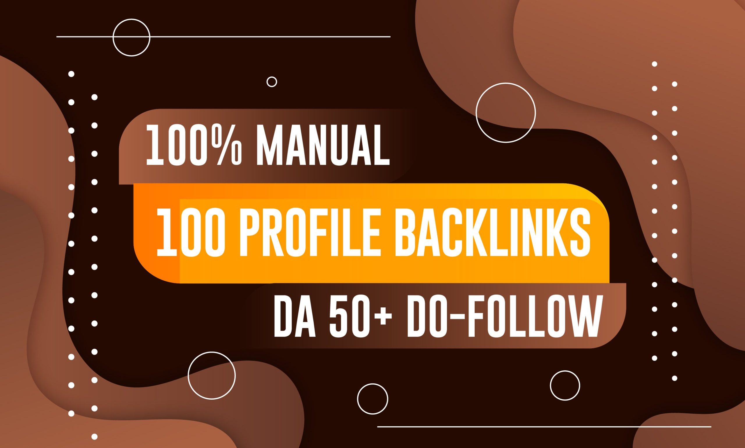 We Will Create 100 High DA 50+ Do-Follow Profile Backlinks