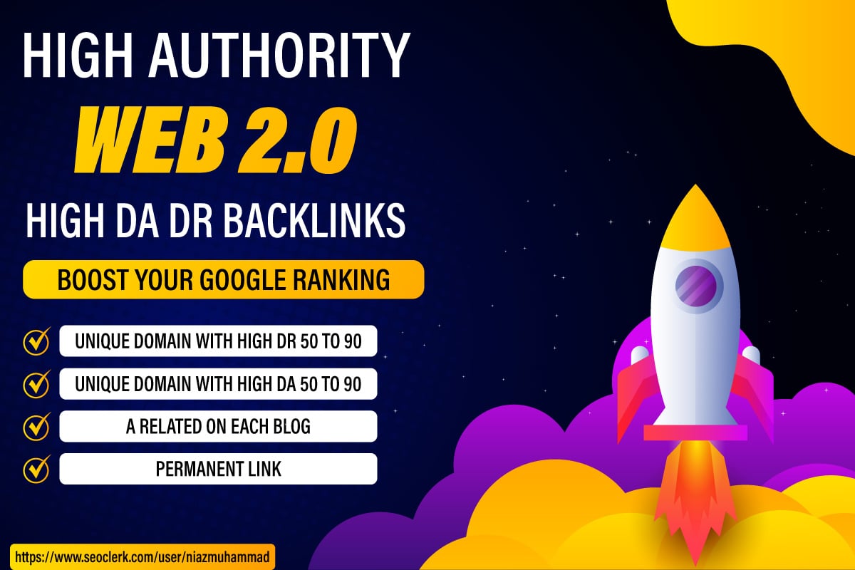 I Will Create 100 Powerful Dofollow Web 2.0 Backlinks DR 40+ DA 40+