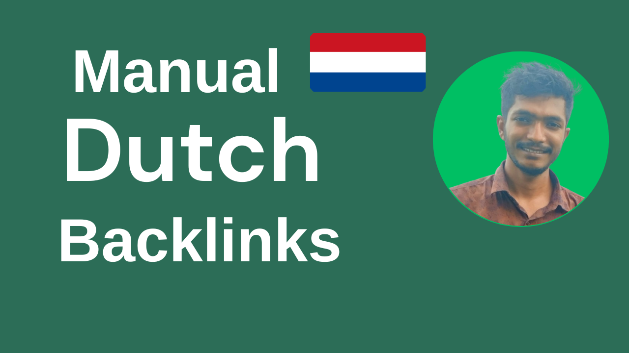 I Will Build Dutch Backlinks for Netherlands Websites