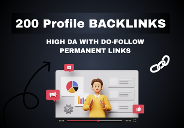 I Will Create 200 High Authority Profile Backlinks (DA 50+) to Boost Your SEO Ranking