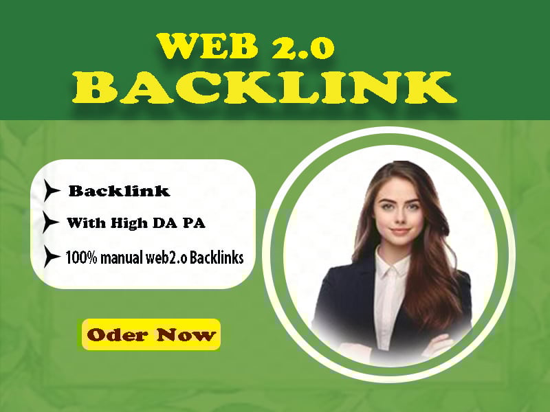 Improve Google Ranking 2025 update 100+ Web 2.0 Backlinks to Boost Your Website