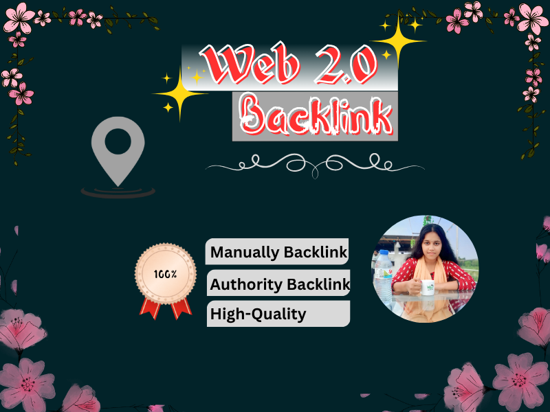 Manual Web 2.0 Backlinks for Top Google Ranking